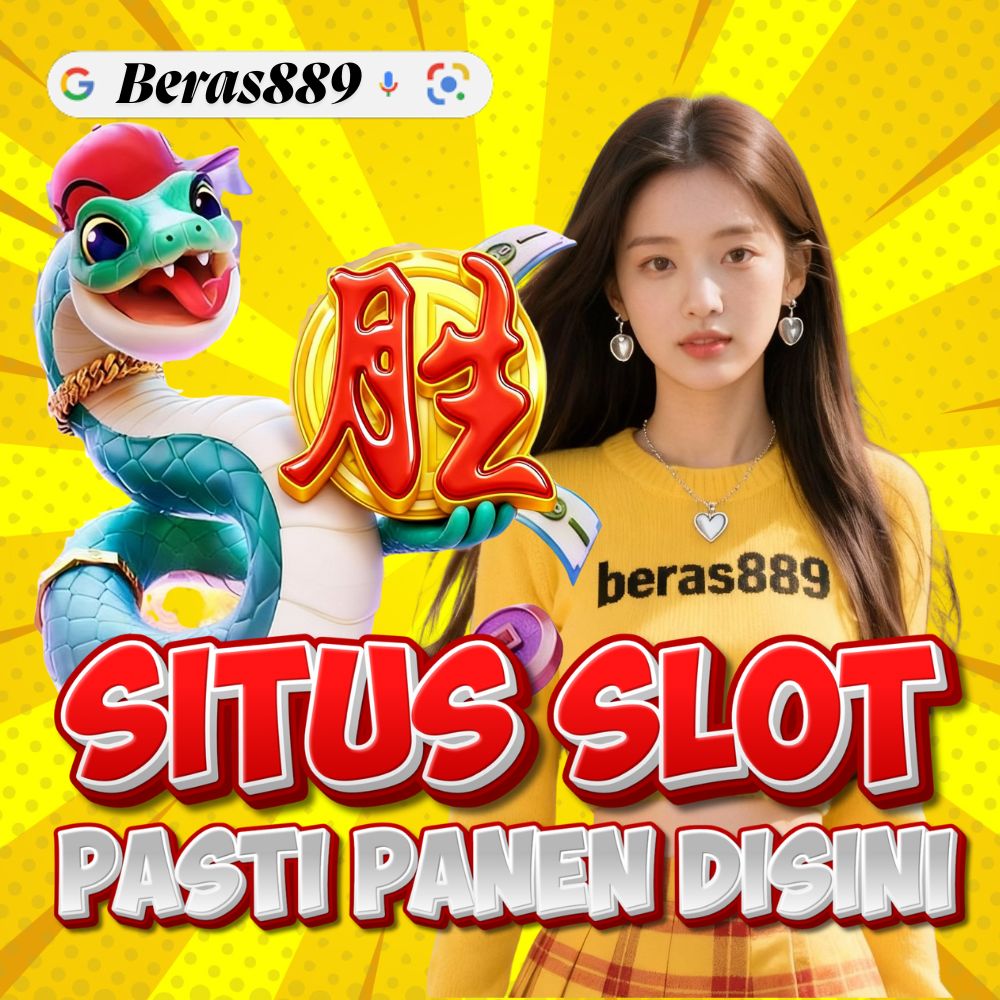 BERAS889 Situs Slot 889 Online Terbaik dan Paling Spektakuler Terbaru image 1